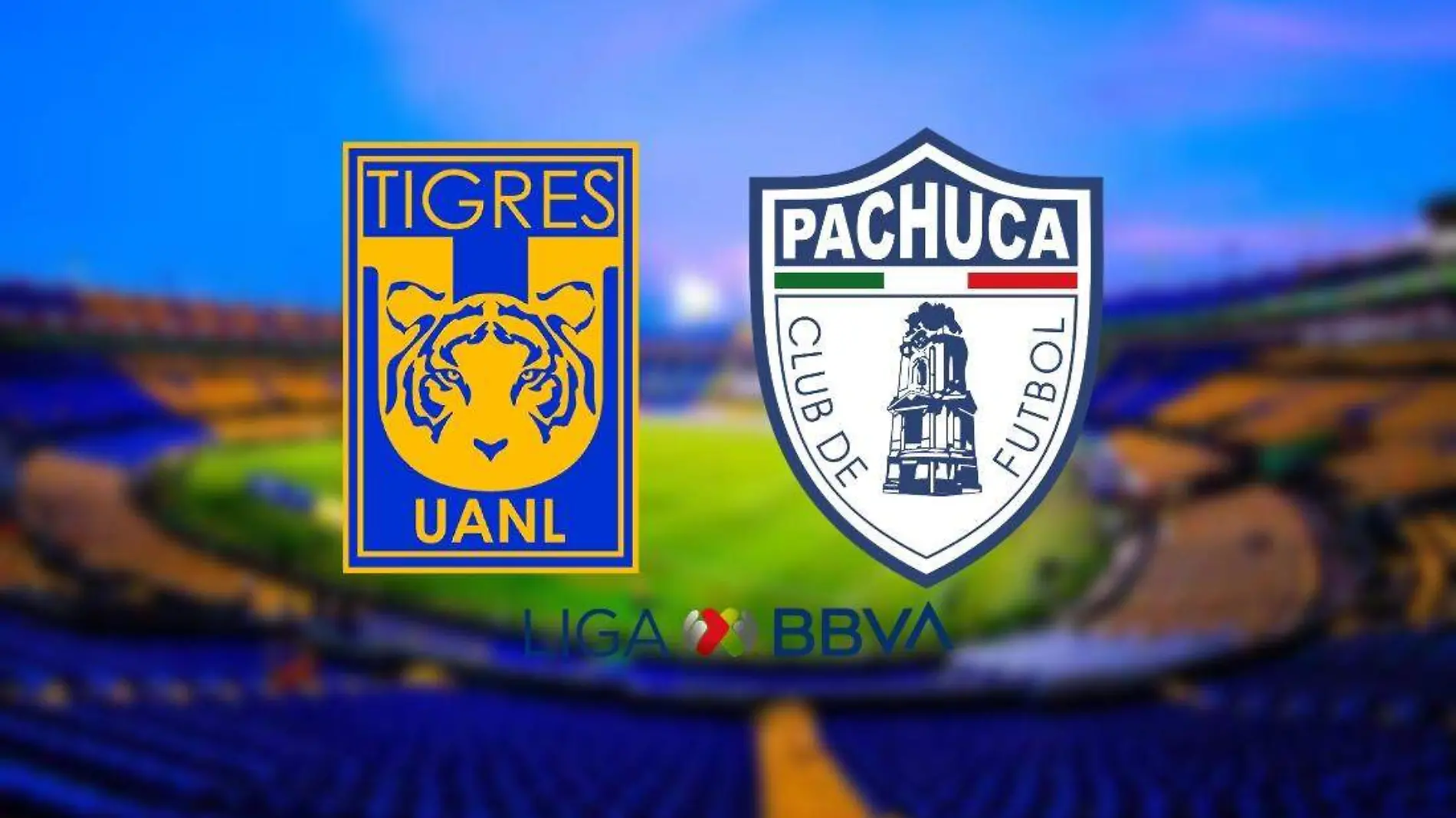 Tigres vs Pachuca